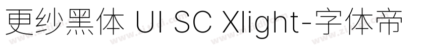 更纱黑体 UI SC Xlight字体转换
